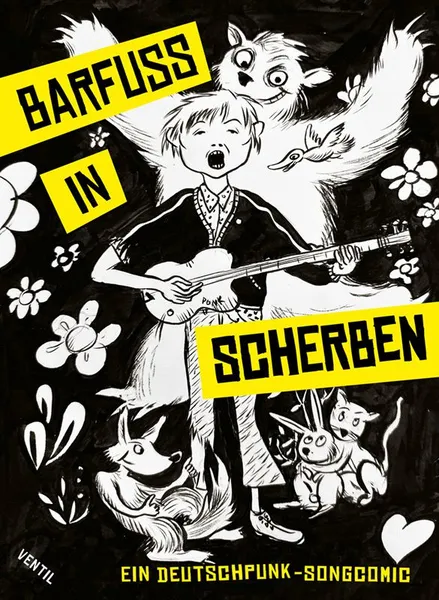 JONAS ENGELMANN – barfuß in scherben. ein deutschpunk-songcomic (Papier)