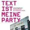 JONAS ENGELMANN – der text ist meine party (Papier)