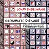 JONAS ENGELMANN – gerahmter diskurs: gesellschaftsbilder im... (Papier)