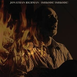 JONATHAN RICHMAN – ishkode! ishkode! (LP Vinyl)
