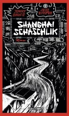 JONNY BAUER – shanghai schaschlik (Papier)