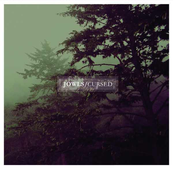 JOWLS – cursed (10" Vinyl)