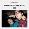 JOYCE MANOR – never hungover again (CD)