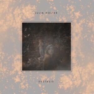 JULIA HOLTER – ekstasis (CD, LP Vinyl)