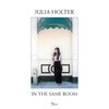 JULIA HOLTER – in the same room (LP Vinyl)