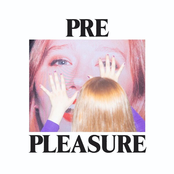 JULIA JACKLIN – pre pleasure (CD, LP Vinyl)