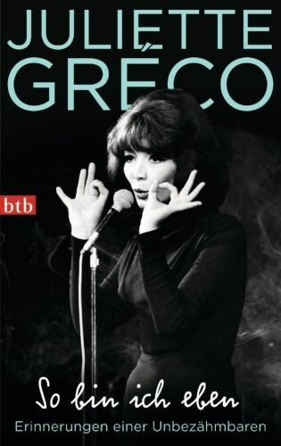 JULIETTE GRÉCO – so bin ich eben (Papier)