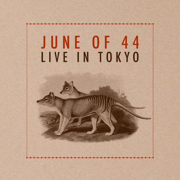 JUNE OF 44 – live in tokyo (LP Vinyl)