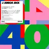 JUNIOR JACK – 40 (12" Vinyl)