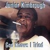 JUNIOR KIMBROUGH – god knows i tried (LP Vinyl)