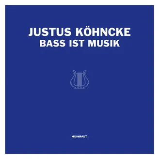 JUSTUS KÖHNCKE – bass ist musik (LP Vinyl)