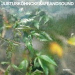 JUSTUS KÖHNCKE – safe and sound (CD)