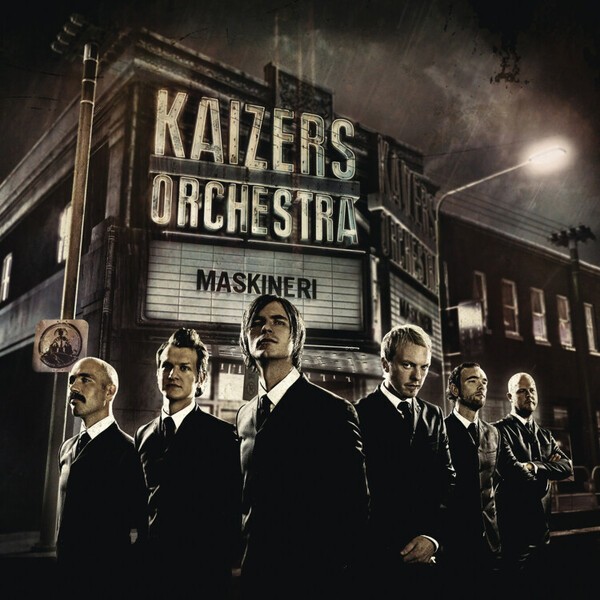 Cover KAIZERS ORCHESTRA, maskineri
