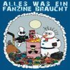 KALLE STILLE – alles was ein fanzine braucht (Papier)