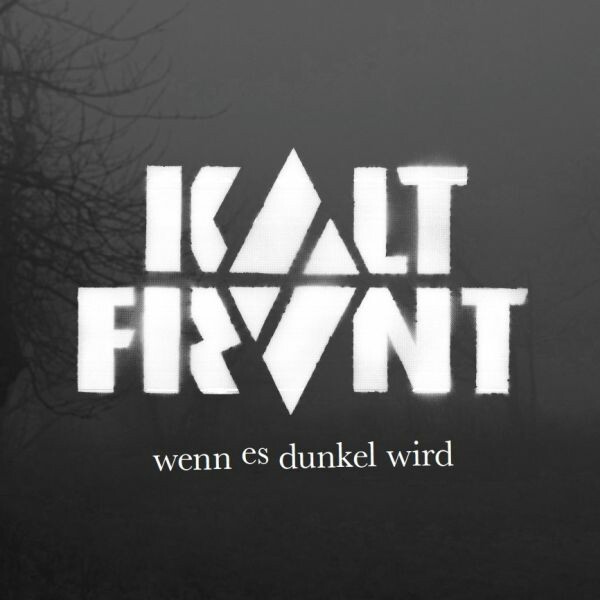 KALTFRONT – wenn es dunkel wird (LP Vinyl)