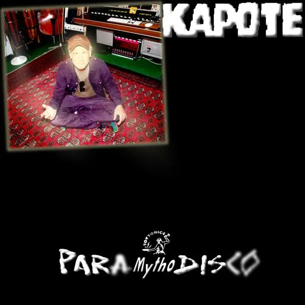 KAPOTE – para mytho disco (LP Vinyl)