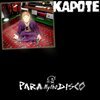 KAPOTE – para mytho disco (LP Vinyl)