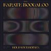 KARATE BOOGALOO – hold your horses (CD, LP Vinyl)