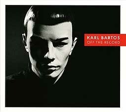 Cover KARL BARTOS, off the record