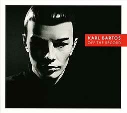 KARL BARTOS – off the record (CD, LP Vinyl)