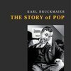 KARL BRUCKMAIER – the story of pop (Papier)