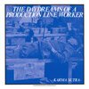 KARMA SUTRA – the daydreams of a production line worker (LP Vinyl)