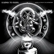 KARMA TO BURN – appalachian incantation (CD, LP Vinyl)
