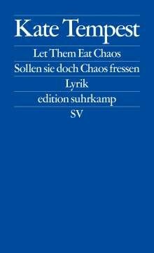 KATE TEMPEST – let them eat chaos /sollen sie doch chaos fressen (Papier)