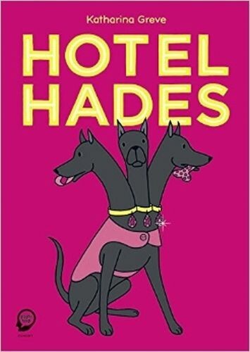 KATHARINA GREVE – hotel hades (Papier)