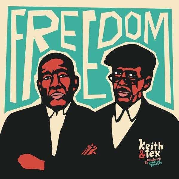 KEITH & TEX, freedom cover