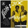 KEITH & TEX – same old story (CD, LP Vinyl)