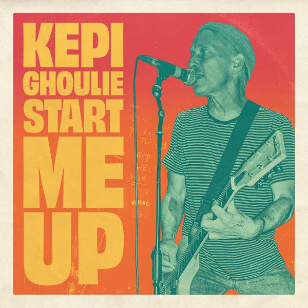KEPI GHOULIE – start me up (12" Vinyl)
