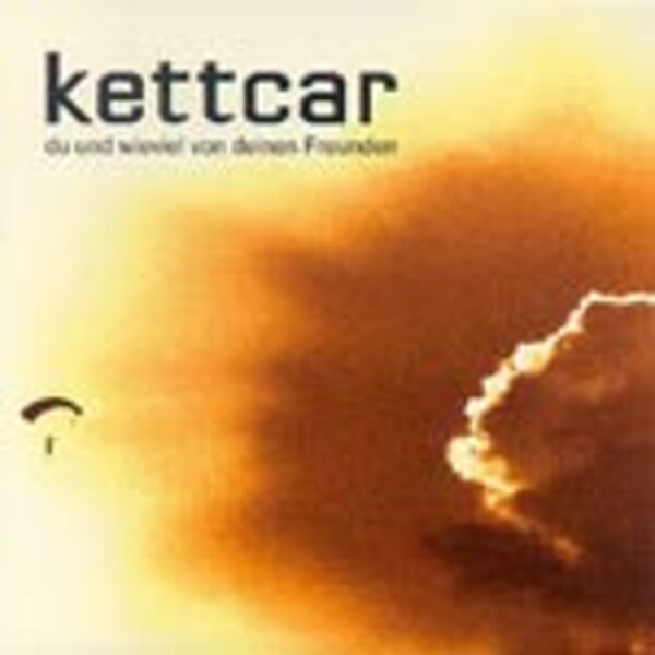 KETTCAR – du und wie viel von deinen freunden (CD, LP Vinyl)