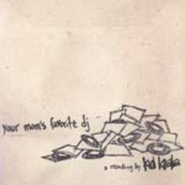 KID KOALA – your mum´s favorite dj (CD)