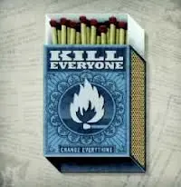 KILL EVERYONE – change everything (7" Vinyl)