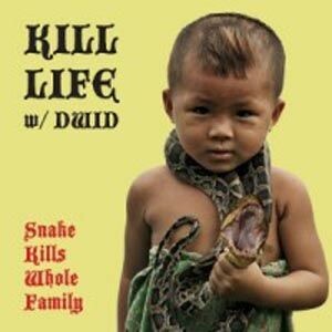 Cover KILL LIFE W/ DWID HELLION (INTEGRITY), snake kills whole family