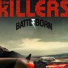 KILLERS – battle born (CD, LP Vinyl)