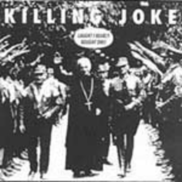 KILLING JOKE, laugh i nearly bought one cover