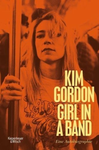 KIM GORDON, girl in a band (Deutsche Fassung) cover