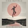 KING BUFFALO – regenerator (CD, LP Vinyl)
