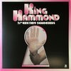 KING HAMMOND – 21st century scorchers (LP Vinyl)