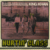 KING KHAN – hurtin´class (7" Vinyl)