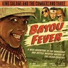 KING SALAMI & THE CUMBERLAND THREE – bayou fever (7" Vinyl)