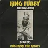 KING TUBBY – dub from the roots (LP Vinyl)