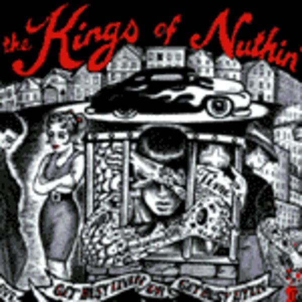 Cover KINGS OF NUTHIN, get busy livin´...