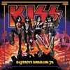KISS – destroys anaheim ´76 (LP Vinyl)
