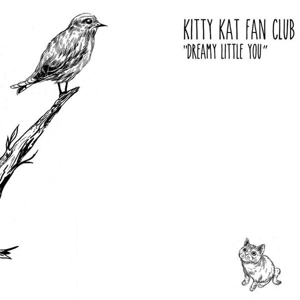 Cover KITTY KAT FAN CLUB, dreamy little you