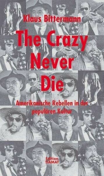 KLAUS BITTERMANN – the crazy never die (Papier)