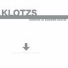 KLOTZS – hinweis in eigener sache (LP Vinyl)