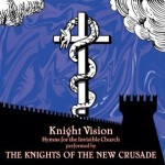 KNIGHTS OF THE NEW CRUSADE, knight vision cover